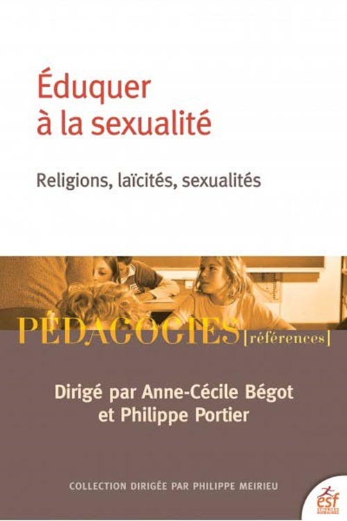 Première de couverture. Eduquer à la sexualité. RELIGIONS, LAÏCITÉS, SEXUALITÉS